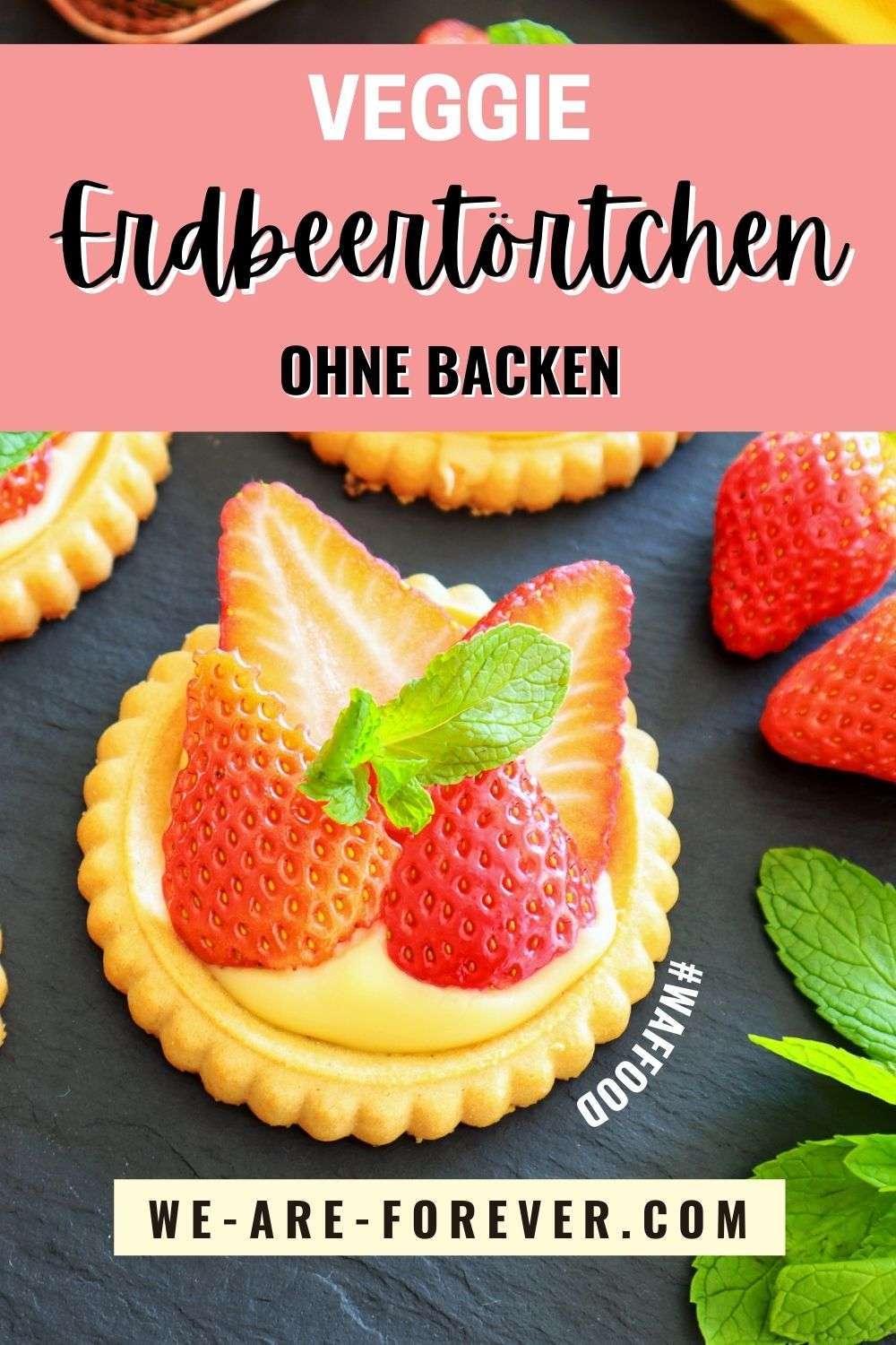 Erdbeertörtchen ohne backen mit Vanillepudding | vegetarisches Rezept