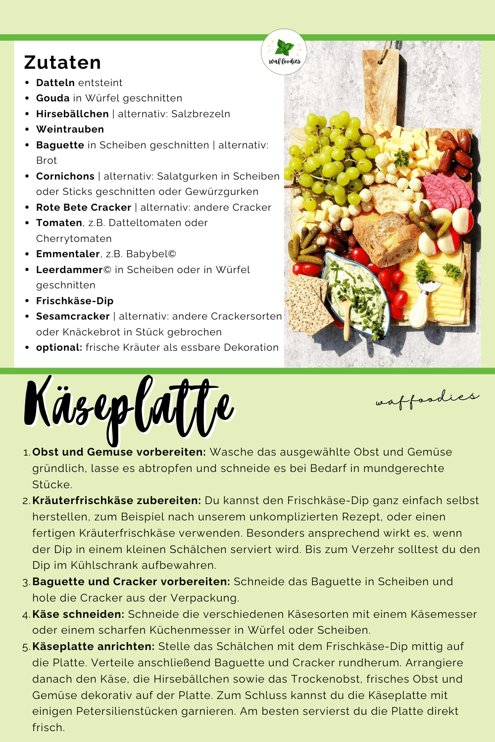 rezeptkarte mit zutaten und anleitug für eine käseplatte