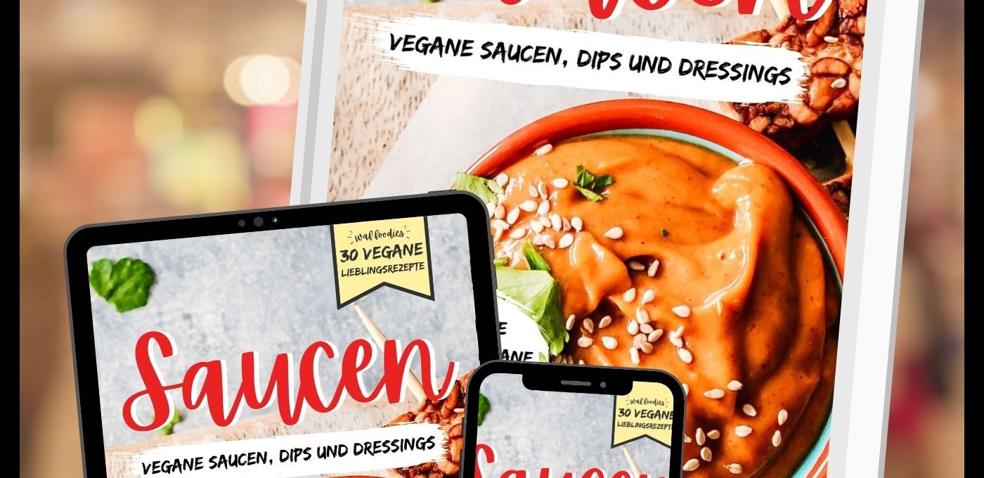 Vegane Saucen: 30 vegane Lieblingsrezepte | Kochbuch