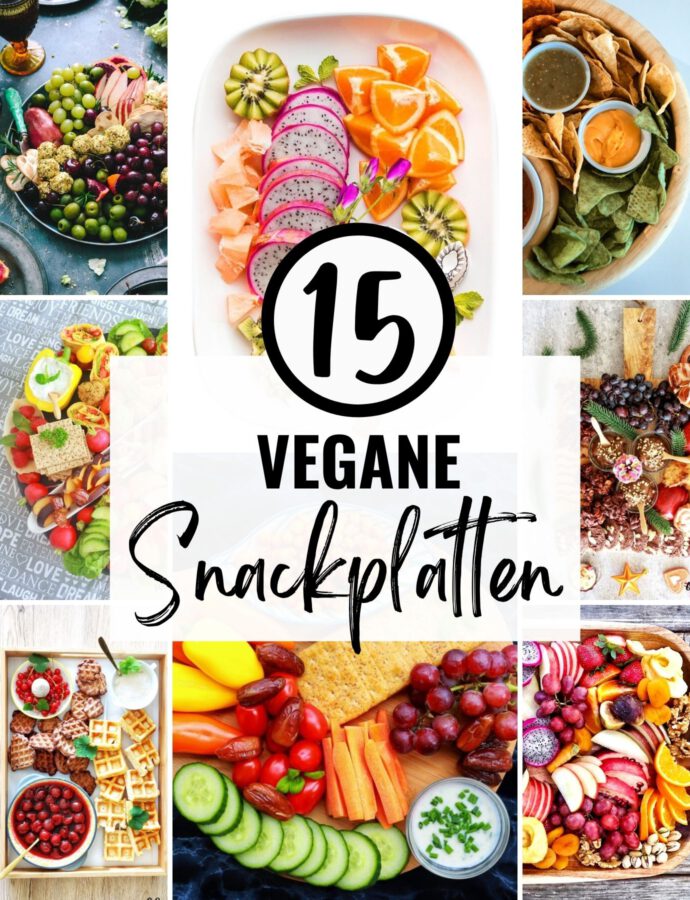15 vegane Snackplatten für das ganze Jahr